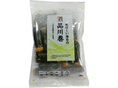 中評価 セブンプレミアム 品川巻 袋30gのクチコミ 評価 商品情報 もぐナビ