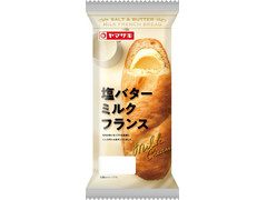 高評価 ヤマザキ 塩バターミルクフランスのクチコミ 評価 カロリー情報 もぐナビ
