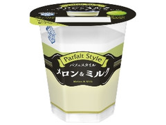 雪印メグミルク Parfait Style メロン＆ミルク