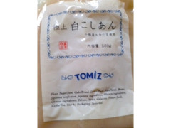 富澤商店 極上 白こしあん 袋500g