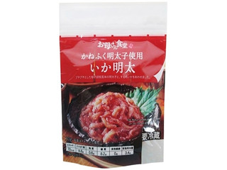 ファミリーマート お母さん食堂 かねふく明太子使用 いか明太のクチコミ 評価 値段 価格情報 もぐナビ
