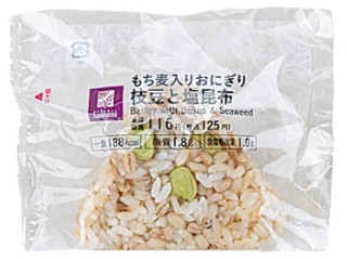 高評価 ローソン もち麦入りおにぎり 枝豆と塩昆布のクチコミ 評価 カロリー 値段 価格情報 もぐナビ