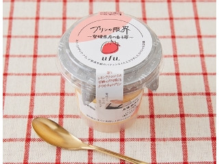 ufu. プリンの限界 愛媛県産の香る苺